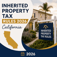 Proposition 19 Inherited Property Tax Rules 2026 – California